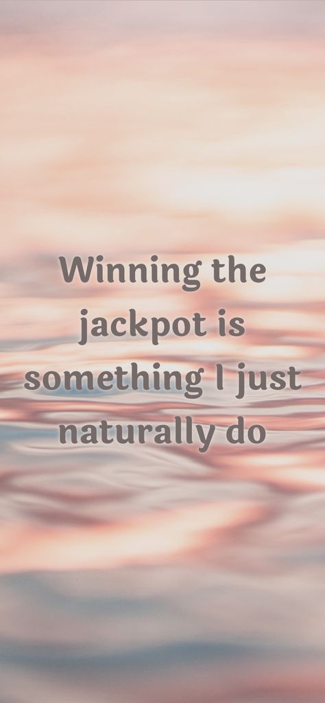 Winning Jackpot Affirmation, Life Meaning, Win For Life, Yes And Amen, Vibe Quote, Attraction Affirmations, High Vibes, Wealth Affirmations, Positive Notes