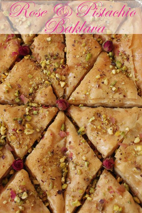 Rose & Pistachio Browned Butter Baklava & A Persian Feast for the New Year Rose Baklava, Puff Recipes, Rose And Pistachio, Rose Pistachio, Afghan Food Recipes, Pistachio Baklava, Edible Flowers Recipes, White Chocolate Fudge, Baklava Recipe