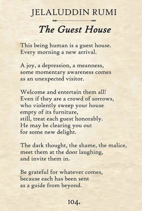 The Guest House Rumi, Inspirational Poems, The Guest, Rumi, Growth Mindset, Guest House, Inspirational Words, Poetry, Wax