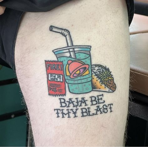 Get In Loser Tattoo, Baja Blast Tattoo, Alcoholic Tattoo Ideas, Blast Tattoo, Blast Over Tattoo, Baja Blast, Mtn Dew, Piercing Inspo, Small Tattoos For Guys