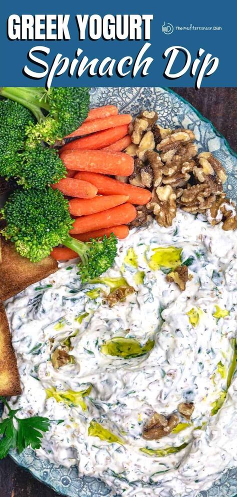 10 minutes is all it takes to make this delicious Greek yogurt dip recipe with baby spinach, walnuts, and fresh herbs! A no-cook healthy spinach dip that is delicious and satisfying. Check out the quick recipe today! Greek Yogurt Veggie Dip, Healthy Spinach Dip, Best Spinach Dip, Greek Yogurt Dip, Mediterranean Appetizers, Greek Yogurt Dips, Spinach Dip Recipe, The Mediterranean Dish, Easy Mediterranean Diet Recipes