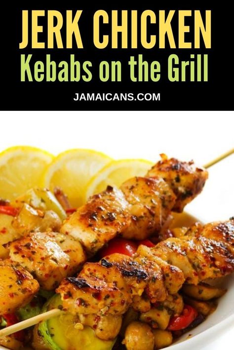 Chicken Kebabs On The Grill, Jerk Chicken Marinade, Jamaican Rice, Jerk Marinade, Kebabs On The Grill, Jamaican Food, Jamaican Jerk, Chicken Kebabs, Jerk Chicken