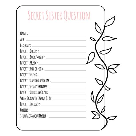 Printable Secret Sister Questionnaire Secret Sister Information Sheet, Secret Sister Questionnaire Printable, Secret Sisters Questionnaire, Secret Sister Forms Free Printable, Secret Sister Reveal Ideas, Secret Sister Questionnaire For Church, Secret Sister Questionnaire Free Printables, Secret Sister Ideas, Secret Sisters Ideas For Church