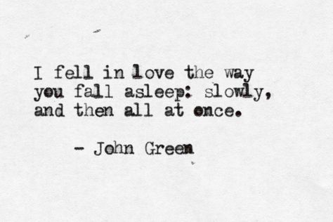 Community Post: 12 Quotes From The Fault In Our Stars That Still Make Us Want To Cry... Pisces Poetry, Mushy Quotes, Royal Knight, John Green Quotes, Tinder Humor, Green Quotes, Falling Asleep, The Fault In Our Stars, John Green