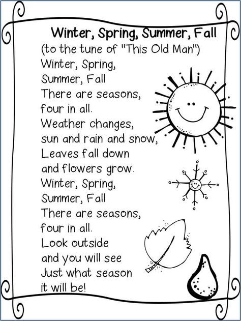 Seasons song:                                                                                                                                                                                 More Poems About The Seasons, December Poems, Weather Poem, Fall Poem, Songs For Preschool, Preschool Poems, Seasons Preschool, Seasons Song, Preschool Weather