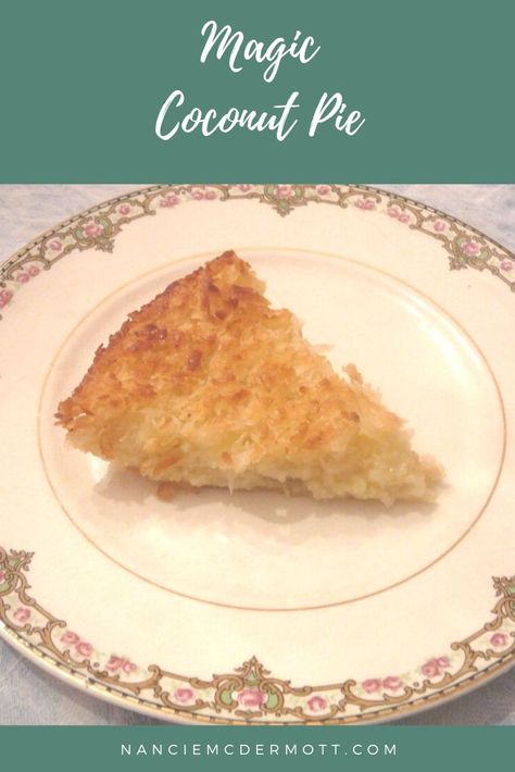 Magic Coconut pie Magic Coconut Custard Pie, Southern Pies, Coconut Custard Pie, Keylime Pie Recipe, Coconut Pie, Easy Pie Recipes, Coconut Custard, Classic Recipes, Jello Recipes