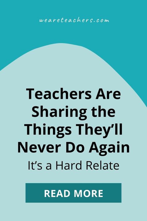 Ever wonder what things teachers will never do again? From lesson fails to media disasters, these mishaps will have you rolling. Teacher Career, We Are Teachers, Classroom Management Tips, Teaching Career, Teacher Jokes, Teaching Inspiration, Primary Education, Teaching Life, About School