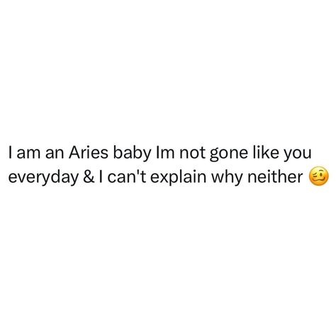 Or is it the other way around? 🧐 . . . . . . . . . . #aries #ariesgang #horoscopememes #aries♈️ #ariesmemes #ariesseason♈️ #ariesseason… | Instagram Aries Birthday Quotes, Fire Sign Quotes, Aries Quotes Funny, Aries Quotes Women, Aries Goddess, Aries Things, Bday Fits, Aries Funny, Aquarius Aries