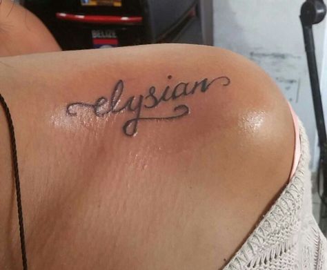 Elysian: divinely inspired, peaceful and perfect. Elysian Meaning, Elysian Aesthetic, Elysian Tattoo, Word Tattoos, Photoshoot Outfits, Tattoos With Meaning, Future Tattoos, Cute Tattoos, Tattoos And Piercings