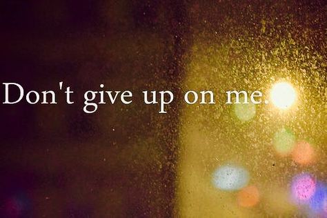 Don't give up on me Please Don't Give Up On Me, Hubby Quotes, Twin Flame Love, Ghost Boy, Inspirational Quotes About Success, Future Love, Daily Reminders, Twin Flames, Relationships Love