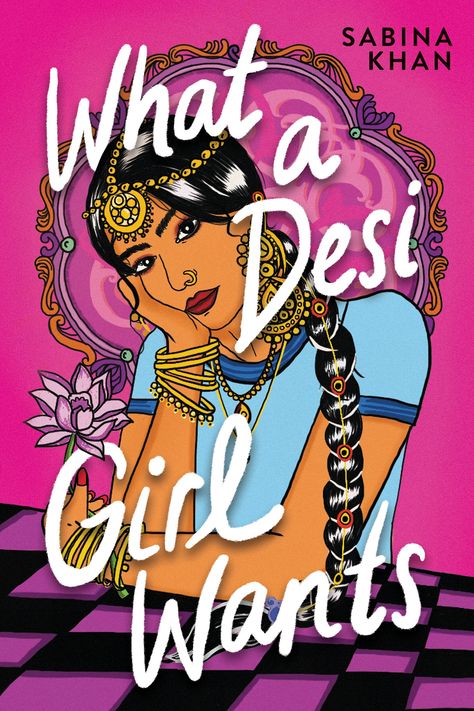 What a Desi Girl Wants by Sabina Khan | Goodreads Darius The Great, Becky Albertalli, Tahereh Mafi, Crazy Rich Asians, Ya Novels, Best Puppies, Not Okay, Family Dynamics, Desi Girl