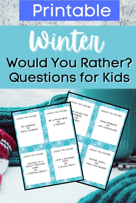 Would You Rather Winter Questions, Winter Would You Rather For Kids, Winter Question Of The Day Preschool, Winter Would You Rather, January Themes, Winter Party Games, High Scope, Transition Ideas, Interactive Displays