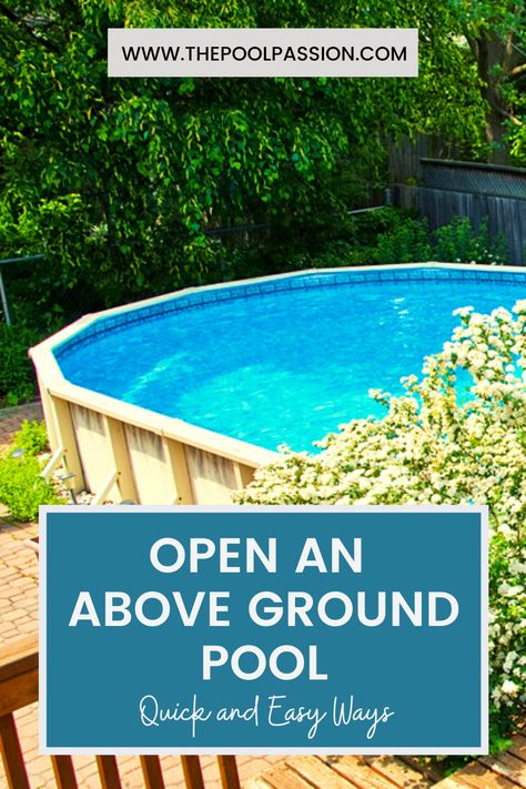 Burying Above Ground Pools, Closing Above Ground Pool For Winter, Opening Above Ground Pool After Winter, Above Ground Pool Preparation, Above Ground Pool Maintenance Schedule, Cleaning Above Ground Pool, Above Ground Pool Cover, Pool Hacks, Swimming Pool Maintenance