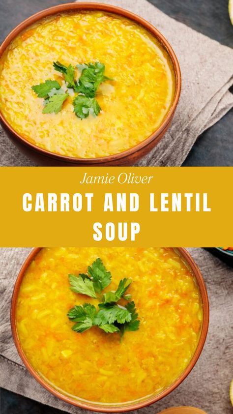 Jamie Oliver Carrot And Lentil Soup Carrot And Lentil Soup Recipes, Jamie Oliver Soup, Lentil Carrot Soup, Carrot And Red Lentil Soup, Carrot Lentil Soup, Garlic Carrots, Carrot And Lentil Soup, Carrot Soup Recipes, Canned Lentils