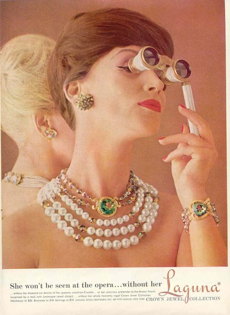 "She won't be seen at the opera...without her Laguna" Jewellery Advertising, Mid Century Earrings, 1950s Jewelry, A Night At The Opera, Jewelry Ads, Mid Century Jewelry, Moda Vintage, Vintage Jewels, Colourful Necklace