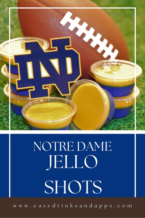 Are you ready for the start of the NCAA College Football season? I am! How would you like to be the hit of the next tailgate party? These Jello Shots are what every TRUE Notre Dame Fighting Irish fan needs to try! Make them in team colors and choose from 9 different fall flavors! You’ll ROCK! Notre Dame Tailgate Party, Football Jello Shots Nfl, Notre Dame Tailgate Food, Tailgate Shots, Notre Dame Tailgate, Notre Dame Game Day, Norte Dame Football, Football Tailgate Food, Noter Dame