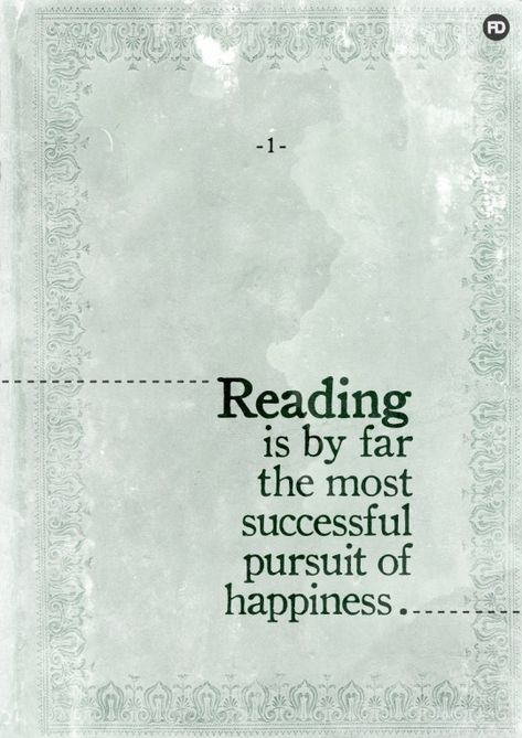 Pursuit Of Happiness, Reading Quotes, I Love Reading, Book Memes, E Reader, Book Addict, I Love Books, A Quote, Love Reading