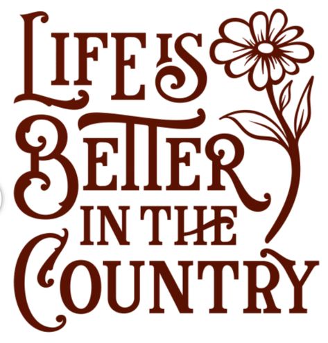 Countryside Quotes, Family Reunion Quotes, Reunion Quotes, Western Quotes, Random Products, Country Stuff, Western Boutique, Country Quotes, Rug Ideas