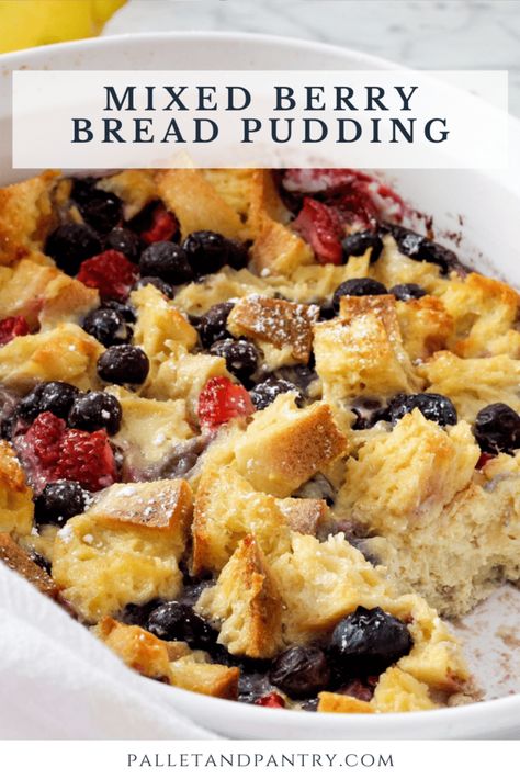 chunks of french baguette drenched in a creamy custard filled with lemon and fresh berries. #dessert #berries #breadpudding #summerdessert #recipe #easyrecipe Mixed Berry Bread, Tropical Bread, Fruit Bread Pudding, Healthy Bread Pudding, Fruit And Nut Bread, Mixed Berry Dessert, Berry Bread Pudding, Berry Bread, Pot Bread