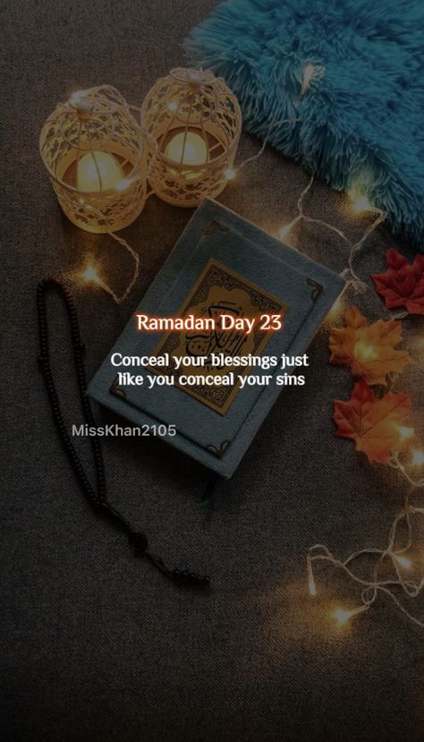 Ramzan Day 25 Quotes, Ramzan Day 11 Quotes, Ramzan Day 12 Quotes, Ramadan Day 3 Reminder, Ramadan Day 27 Reminder, Secret Confessions, Ramdan Kareem, Ramadan Wishes, Ramadan Day