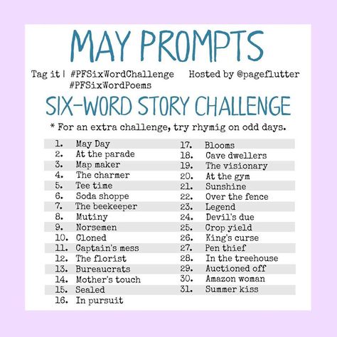 148 Likes, 2 Comments - Megan (M.J.) (@pageflutter) on Instagram: “May challenge prompts are up! The month almost snuck up on me. There's a printable challenge sheet…” Story Challenge, Songwriting Prompts, 6 Word Stories, Rhyming Poems, Six Word Story, August Challenge, June Challenge, April Challenge, Word Challenge