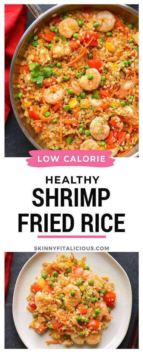 Low Calorie Shrimp Recipes, Healthy Shrimp Fried Rice, Low Carb Shrimp Recipes, Low Carb Low Calorie, Healthy Low Calorie Meals, Grilled Shrimp Recipes, Shrimp Recipes Healthy, Low Calorie Dinners, Shrimp Dinner