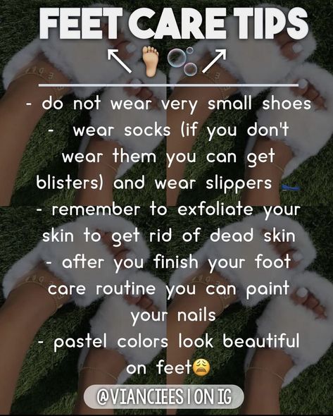 How To Take Care Of Your Feet Tips, How To Get Feet Smooth, Feet Health Care, How To Make Your Feet Smell Good, How To Have Pretty Feet Tips Natural, How To Get Soft Feet Tips, Healthy Feet Tips, Hand And Feet Care Routine, Feet Care Tips