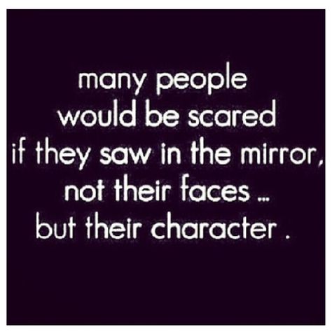 God don't like ugly, and He ain't too crazy about pretty. Life Quotes Love, What’s Going On, Quotable Quotes, A Quote, True Words, The Mirror, The Words, Great Quotes, Inspirational Words