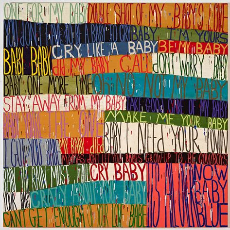 Squeak Carnwath, Baby, 2016, oil and alkyd on canvas over panel, 70 x 70 inches, photos: M. Lee Fatherree, courtesy of VAGA. Squeak Carnwath, 심플한 그림, Seattle Art, Text Types, Acrylic Set, Women Artists, Panel Wall Art, Text Art, Contemporary Artist