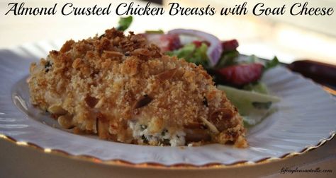 Almond Crusted Chicken Breasts with Goat Cheese Crusted Chicken Breast, Almond Crusted Chicken, Goat Cheese Stuffed Chicken, Crusted Chicken Recipes, Almond Crusted, Roast Chicken Recipes, Crusted Chicken, Yummy Chicken Recipes, Food Test