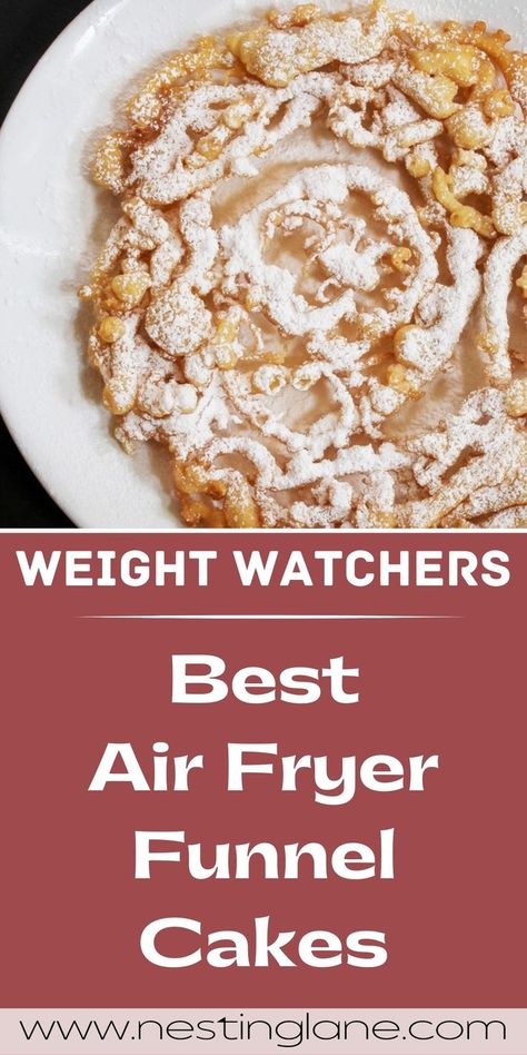 Graphic for Pinterest of Delicious Weight Watchers Air Fryer Funnel Cakes Recipe. Funnel Cakes Recipe, Weight Watchers Air Fryer, Funnel Cake Recipe, Low Fat Desserts, Weight Watchers Dessert Recipes, Funnel Cakes, Air Fryer Oven Recipes, Thanksgiving Food Desserts, Dessert Cake Recipes