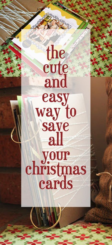 How to Save Your Christmas Cards Saving Christmas Cards Ideas, Scrapbooking Christmas Cards Ideas, Saving Cards Ideas, Save Cards Ideas, Christmas Card Scrapbooking Ideas, Greeting Card Scrapbook Ideas, Christmas Card Storage Ideas, Christmas Card Storage, Saving Cards