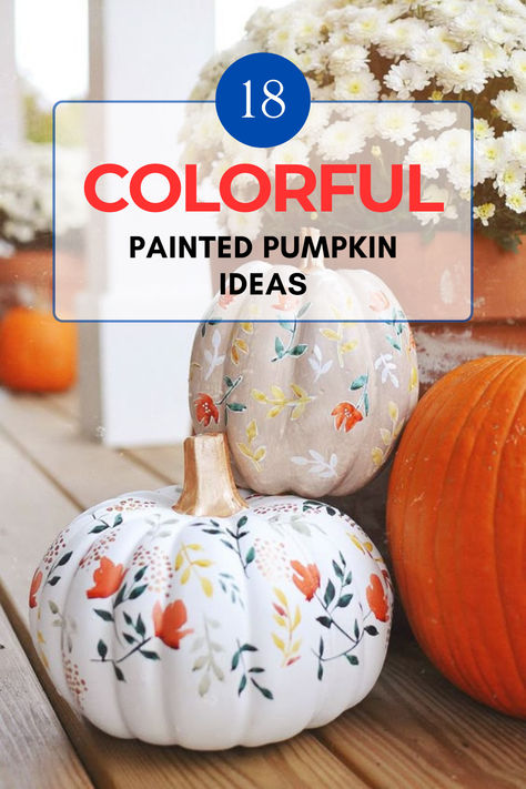 painted pumpkins with watercolor style floral design Painted Pumpkins For Thanksgiving, Paintings On Pumpkins Ideas, Painted Pumpkins Thanksgiving, Thanksgiving Pumpkins Painting, Painted Pumpkin Ideas, Pumpkin Painting Party, Painted Pumpkin, Painting Party, Painted Christmas Ornaments