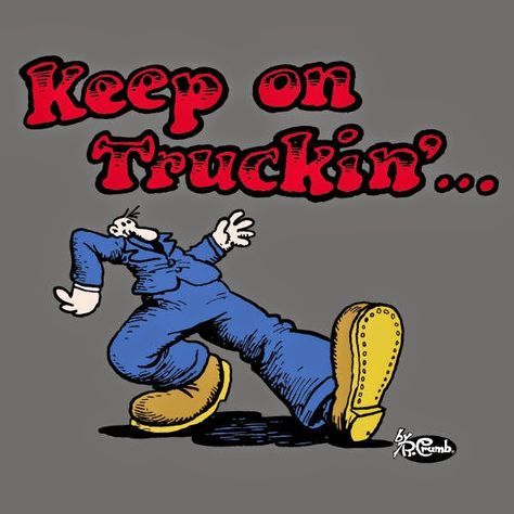 Keep On Truckin' Apparel is an official licensee of the artist Robert Crumb. Description from kotapparel.blogspot.com. I searched for this on bing.com/images Robert Crumb, Keep On Truckin, Portrait Cartoon, Comic Manga, Vintage Memory, I Remember When, Norman Rockwell, Hippie Art, Classic Cartoons