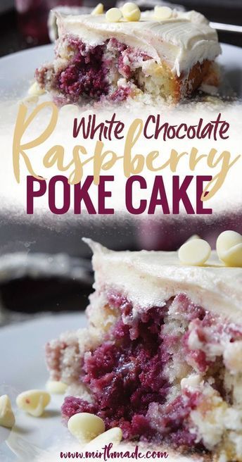 White Chocolate Raspberry Poke Cake, Chocolate Raspberry Poke Cake, Raspberry Poke Cake, Chocolate Poke Cake, Dessert Oreo, Poke Cake Recipes, Oreo Dessert, White Chocolate Raspberry, Delicious Cake Recipes