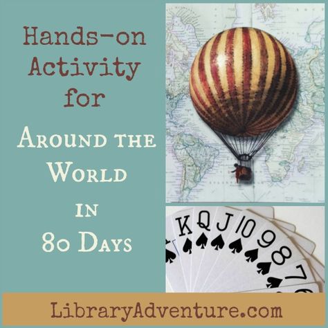 Hands-on Activity for Around the World in 80 Days Around The World In 80 Days Activities, Around The World In 80 Days Party, Around The World Physical Activities, World Read Aloud Day Activities, Around The World In 80 Days Movie, Around The World In 80 Days Book, Around The World Theme, Literature Activities, Homeschool Geography