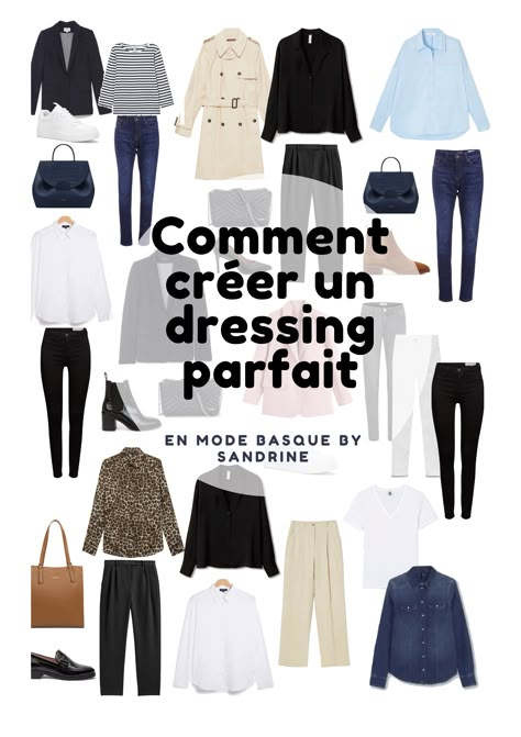 8 Conseils Pour Créer Un Dressing Parfait Mode Style Anglais, Basic Dressing, Parisian Outfit, Capsule Dressing, Parisienne Chic, Capsule Outfits, Mode Casual, Casual Chic Style, Casual Stylish