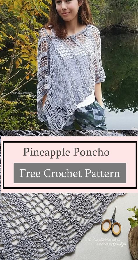 Crochet Lacy Poncho Patterns Crochet Poncho Free Pattern Woman, Crochet Summer Poncho, Pineapple Stitch, Crochet Wear, Poncho Patterns, Lace Poncho, Crochet Poncho Free Pattern, Crochet Cardigans, Summer Shawl