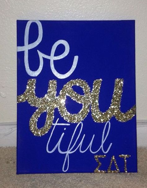 be YOUtiful Canvas Sorority, Sigma Alpha Iota, Sorority Ideas, Sigma Delta Tau, Theta Phi Alpha, Sorority Sugar, Delta Phi Epsilon, Personal Progress, Big Little Gifts