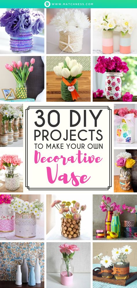 30 DIY Projects to Make Your Own Decorative Vase - Matchness.com How To Decorate Glass Vases, Glass Vase Makeover Diy Projects, Decorate Vases Ideas, Repurpose Glass Vases, Upcycle Glass Vases, Glass Flower Vase Ideas, Diy Vases Ideas, Diy Vases Ideas Decoration, Diy Vase Ideas Recycling