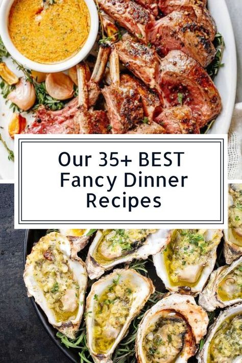 Tired of the same old dishes? 😩 Spice up your menu with our amazing 35+ BEST fancy dinner recipes! 😍 From elegant appetizers to show-stopping mains, we’ve got everything you need to impress your guests! 👩‍🍳👨‍🍳 Special Occasion Entrees, Dinner Party Meat Dishes, Gourmet Seafood Dinner, Seafood Anniversary Dinner Ideas, Fancy Dinner Recipes Chicken, Elevated Food Recipes, Elegant Meat Dishes, Gourmet Dinner Ideas Entertaining, Best Seafood Dinner Recipes