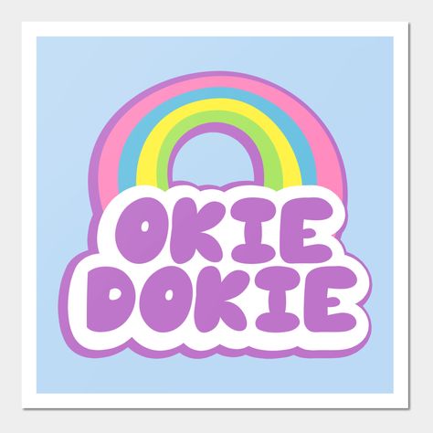 Okie DOKIERainbow clouds, love 'em. -- Choose from our vast selection of art prints and posters to match with your desired size to make the perfect print or poster. Pick your favorite: Movies, TV Shows, Art, and so much more! Available in mini, small, medium, large, and extra-large depending on the design. For men, women, and children. Perfect for decoration. Money Wallpaper, Money Wallpaper Iphone, Sassy Wallpaper, Okie Dokie, Lovely Quote, Burger King Logo, Cool Stickers, Hard Hats, Car Windows