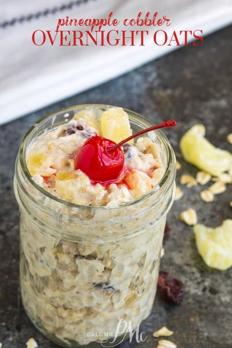 best pineapple cobbler overnight oats in jar recipe from Call Me PMc Pineapple Cobbler, Oatmeal In A Jar, Sleeve Recipes, Best Overnight Oats Recipe, Oat Recipes, Bariatric Sleeve, Oat Recipes Healthy, Breakfast Oatmeal, Overnight Oats Recipe Healthy