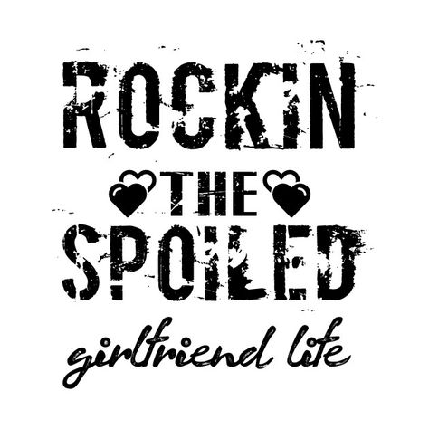 Spoiled Girlfriend Quotes, Spoiled Girlfriend Aesthetic, Spoiled Girlfriend Goals, Spoiled Gf, What Is Best Friend, Princess Era, Spoiled Girlfriend, National Girlfriend Day, I Miss You Quotes For Him