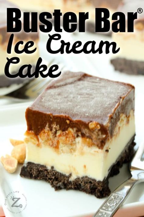 Buster Bar Dessert, Ice Cream Cake Recipes, Buster Bar, Best Ice Cream Cake, Buster Bars, Easy Ice Cream Cake, Chocolate Fudge Sauce, Homemade Ice Cream Cake, Cream Cake Recipe