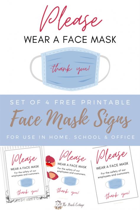 Please Wear Face Mask Printable Signs - The Birch Cottage Printable Signs Free, Mask Printable, Mask Quotes, Office Diy, Free Poster Printables, Amazing Crafts, Angel Books, 2020 Year, Labels Printables Free