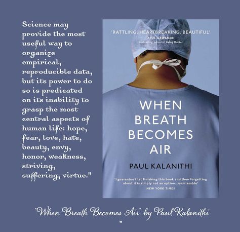 When Breath Becomes Air Aesthetic, When Breath Becomes Air Quotes, When Breath Becomes Air Book, Book Knock, Paul Kalanithi, Book Checklist, Starfield Library, Murakami Quotes, Coquette Dark