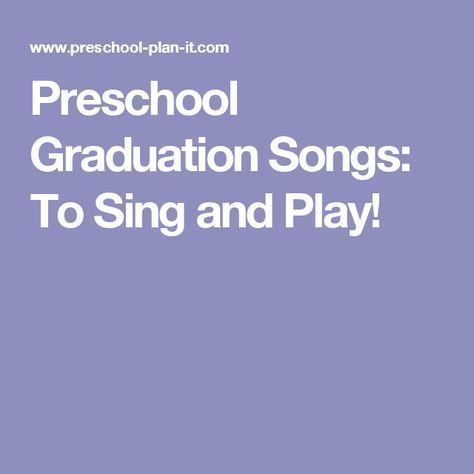 Preschool Graduation Speech, Preschool Graduation Songs, Songs For Teachers, Playing Preschool, Graduation Poems, Graduation Songs, Classroom Songs, Graduation Speech, Pre K Graduation