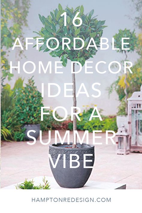 Summer is here and it's time to bring the sunshine inside! Here's 16 affordable tips to make your home feel like summer all year long. #homedecortips #affordablehomedecor #summerideas #color #colourideas Summer Home Decor Ideas, Summer Sunshine, Summer Home, Summer Home Decor, Summer Is Here, Affordable Home Decor, Making Room, Home Decor Tips, Styling Tips