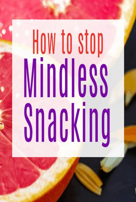 How to stop mindless snacking and take back control of your eating habits #snacking #snackhabits #mindfuleating #minfulness #healthyeatinghabits #healthyeatinghacks #healthhacks Budget Food Shopping, How To Stop Snacking, Mindless Eating, Easy Homemade Gifts, Inflammatory Diet, Light Snacks, Food Easy, Evening Snacks, Vegetarian Recipes Easy